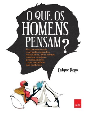 cover image of O Que os Homens Pensam?